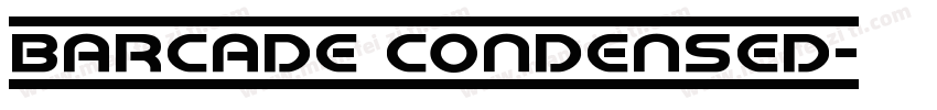 Barcade Condensed字体转换